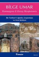 Kommagene-Kuzey Mesopotamia