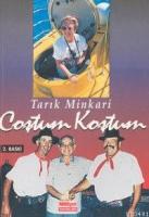 Koştum Coştum / Bir Cerrahın Anıları