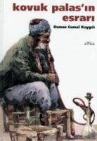 Kovuk Palas'ın Esrarı
