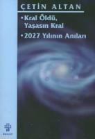 Kral Öldü, Yaşasın Kral