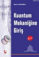 Kuantum Mekaniğine Giriş