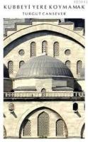 Kubbeyi Yere Koymamak