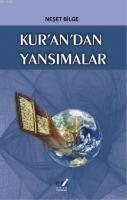 Kur'an'dan Yansımalar