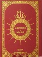 Kur'an-ı Kerim ve Kelime Meali (Renkli Lügatı ve İrab Kılavuzu-Hafız Boy)