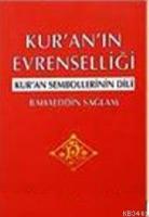 Kur'an'ın Evrenselliği ve Kur'an Sembollerinin Dili