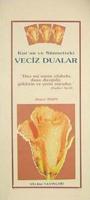Kur'an ve Sünnetteki Veciz Dualar