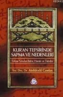 Kuran Tefsirinde Sapma ve Nedenleri