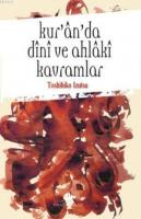 Kuranda Dini ve Ahlaki Kavramlar