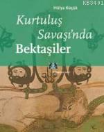 Kurtuluş Savaşında Bektaşiler