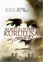 Kurtuluştan Kuruluşa Atatürk
