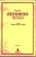 Fuzulî: Leylâ ve Mecnun