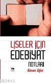 Liseler İçin Edebiyat Notları