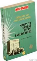 Maraşta Ermeni Siyasi Faaliyetleri