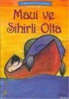 Maui ve Sihirli Olta