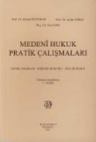 Medeni Hukuk Pratik Çalışmaları