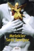 Melekler Seni Seviyor