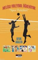 Melisa Voleybol Öğreniyor