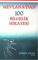 Mevlana ve Gizemli Sufi Bilgelik Hikayeleri