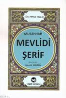 Mevlidi Şerif (eski, Yeni)