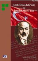 Milli Mücadelemiz ve İstiklal Marşımız