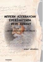 Modern Azerbeycan Edebiyatında Dede Korkut