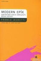 Modern Epik Goethe'den Garcia Marquez'e Dünya Sistemi