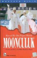 Moonculuk / Küresel Bir Din Projesi Olarak