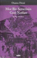 Mor Bir Serserinin Gezi Notları