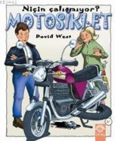 Motosiklet Niçin Çalışmıyor?