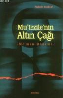 Mutezilenin Altın Çağı