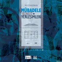 Mübadele Konut ve Yerleşimleri