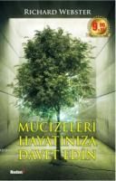 Mucizeleri Hayatınıza Davet Edin