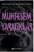 Muhteşem Yaratıklar
