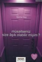 Müsaitseniz Size Aşık Olabilir Miyim?