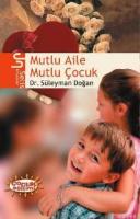 Mutlu Aile Mutlu Çocuk