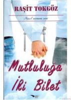 Mutluluğa İki Bilet