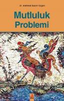 Mutluluk Problemi