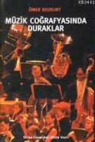 Müzik Coğrafyasında Duraklar