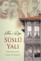 Nam-ı Diğer Süslü Yalı