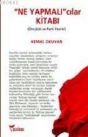 Ne Yapmalı'cılar Kitabı