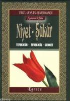Niyet - Şükür
