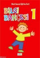 Okul Öncesi Eğitim Seti Bilgi Bahçesi (10 Kitap) 0 - 14 Yaş