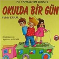 Okulda Bir Gün