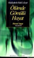 Ölümde Gömülü Hayat