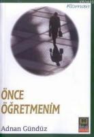 Önce Öğretmenim