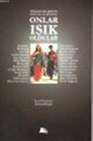Onlar Işık Oldular