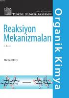 Organik Kimya Reaksiyon Mekanizmaları