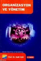 Organizasyon ve Yönetim