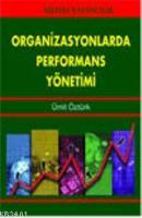 Organizasyonlarda Performans Yönetimi