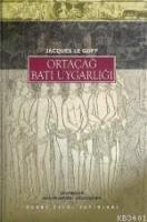 Ortaçağ Batı Uygarlığı